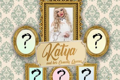 Klub Kids presents Katya & The Comedy Queens.jpeg